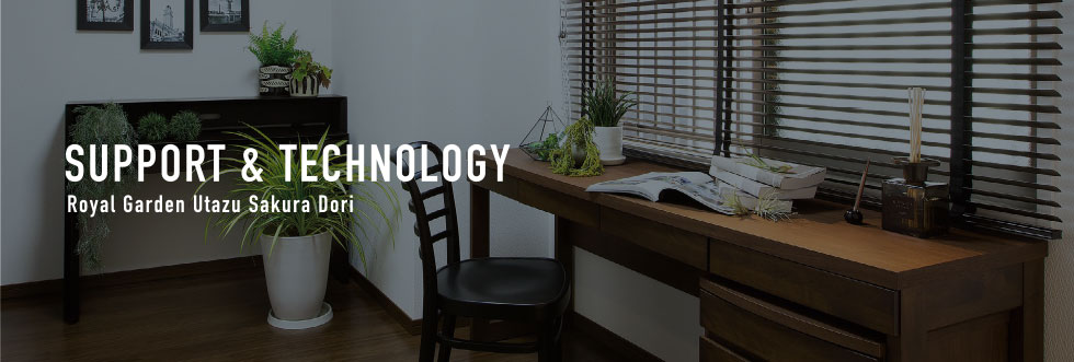 SUPPORT & TECHNOLOGY